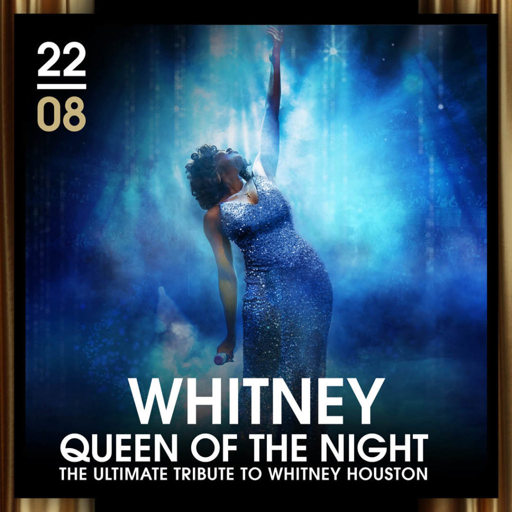 WHITNEY – QUEEN OF THE NIGHT